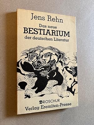 Imagen del vendedor de Das neue Bestiarium der deutschen Literatur a la venta por ANTIQUARIAT Franke BRUDDENBOOKS