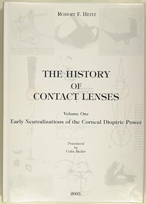History of Ophthalmology. 11/3a-c: The History of Contact Lenses. 3 vols.