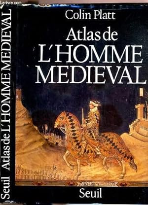 Bild des Verkufers fr ATLAS DE L'HOMME MEDIEVAL zum Verkauf von Le-Livre