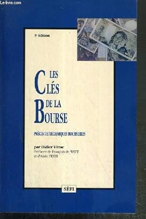 Immagine del venditore per LES CLES DE LA BOURSE - PRECIS DE TECHNIQUES BOURSIERES venduto da Le-Livre