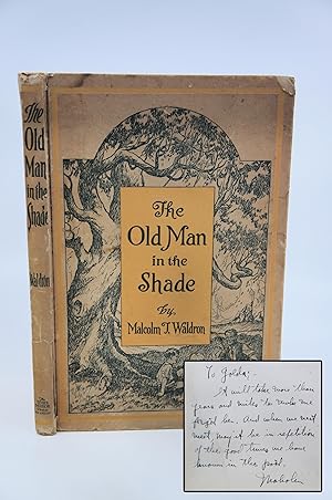 The Old Man in the Shade: The Bedtime Journeys of Betty and Bobby Through Fairyland (Signed First...