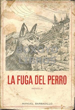 Immagine del venditore per La fuga del perro. Novela venduto da Boxoyo Libros S.L.