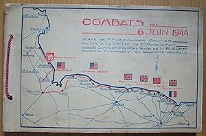 Combats Du 6 Juin 1944.