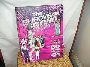 Seller image for The Eurovision Song Contest. 50 Years The Official History for sale by Lyndon Barnes Books