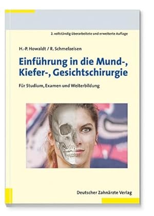 Seller image for Einfhrung in die Mund-Kiefer-Gesichtschirurgie : Fr Studium, Examen und Weiterbildung for sale by AHA-BUCH GmbH