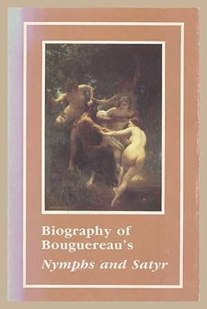 Biography of Bouguereau's Nymphs and Satyr