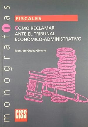 Seller image for CMO RECLAMAR ANTE EL TRIBUNAL ECONMICO-ADMINISTRATIVO for sale by CENTRAL LIBRERA REAL FERROL