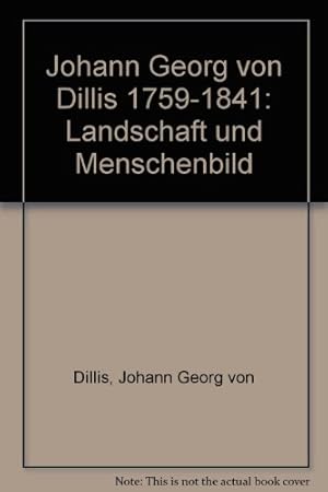 Bild des Verkufers fr Johann Georg von Dillis. Landschaft und Menschenbild. Anlsslich der Ausstellung in der Bayerischen Staatsgemldesammlungen Mnchen, Neue Pinakothek, 29. November 1991 - 9. Februar 1992, u. den Staatlichen Kunstsammlungen Dresden, Albertinum, 1. Mrz - 3. Mai 1992. zum Verkauf von Kepler-Buchversand Huong Bach