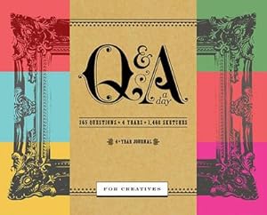 Imagen del vendedor de Q&A a Day for Creatives : A 4-Year Journal a la venta por AHA-BUCH GmbH