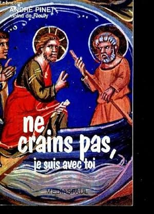 Seller image for NE CRAINS PAS, JE SUIS AVEC TOI for sale by Le-Livre
