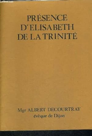Image du vendeur pour PRESENCE D ELISABETH DE LA TRINITE - CONFERENCE DONNEE LE 25 NOVEMBRE 1980 mis en vente par Le-Livre
