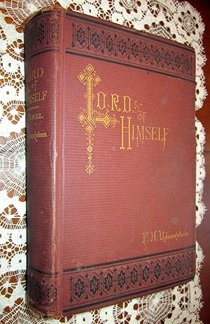 Image du vendeur pour Lord of Himself. A Novel. mis en vente par Ellery Center Books