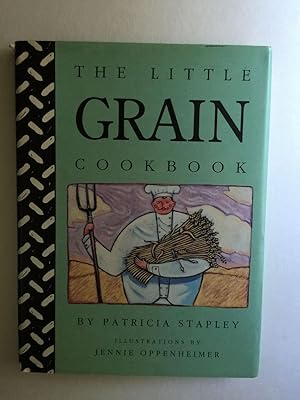 Seller image for The Little Grain Cookbook for sale by WellRead Books A.B.A.A.