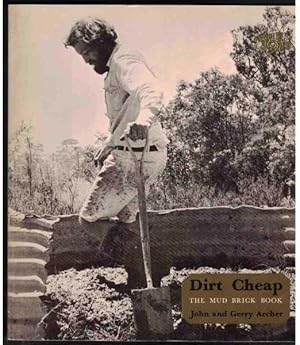 DIRT CHEAP The Mud Brick Book