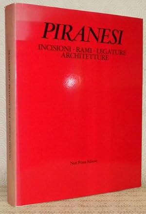 Bild des Verkufers fr Piranesi. Incisioni - Rami - Legature - Architetture. Prsentazione du Bruno Visentini. zum Verkauf von Bouquinerie du Varis