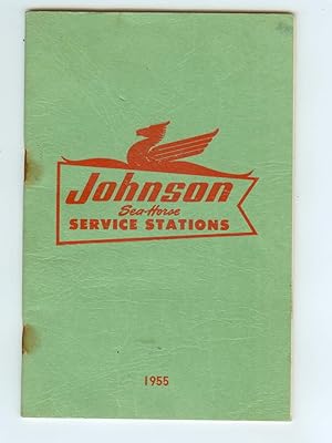 Seller image for Johnson Sea-Horse Service Stations 1955 for sale by Ramblin Rose Books