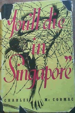 Bild des Verkufers fr You'll Die In Singapore zum Verkauf von Chapter 1
