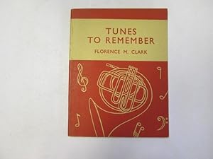 Image du vendeur pour Tunes To Remember mis en vente par Goldstone Rare Books