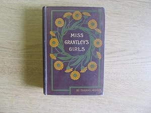 Image du vendeur pour Miss Grantley's Girls and the Stories She Told Them mis en vente par Goldstone Rare Books