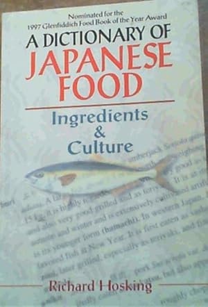 A Dictionary Of Japanese Food; Ingredients & Culture