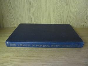 Bild des Verkufers fr A Manual of Practical Orthodontics zum Verkauf von Goldstone Rare Books