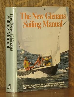 Seller image for THE NEW GLENANS SAILING MANUAL for sale by Andre Strong Bookseller