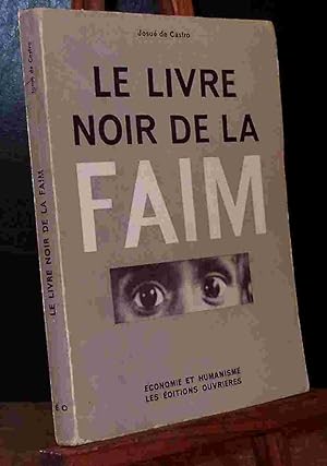 Imagen del vendedor de LE LIVRE NOIR DE LA FAIM a la venta por Livres 113