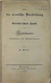 Über die scenische Dastellung des Goethe schen Faust und Seydelmann s Auffassung des Mephistopheles.