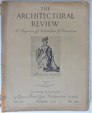 The Architectural Review, a Magazine of Architecture & Decoration, Vol. LX, November 1926, No. 360