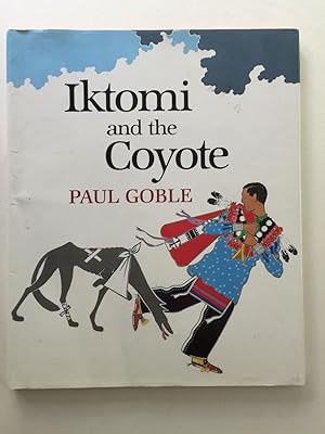 Bild des Verkufers fr Iktomi and the Coyote a Plains Indian story zum Verkauf von WellRead Books A.B.A.A.