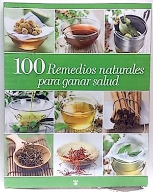 Seller image for 100 Remedios Naturales Para La Salud for sale by SalvaLibros