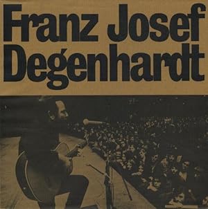 Bild des Verkufers fr Franz Josef Degenhardt. Politische Lieder 1964 - 1972. zum Verkauf von Tills Bcherwege (U. Saile-Haedicke)
