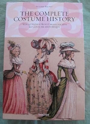 Seller image for The Complete Costume History. Vollstndige Kostmgeschichte. Le Costume historique. for sale by Tills Bcherwege (U. Saile-Haedicke)