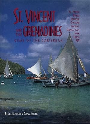 Image du vendeur pour St. Vincent and the Grenadines. Gems of the Caribbean. mis en vente par Tills Bcherwege (U. Saile-Haedicke)