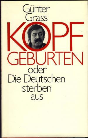 Seller image for Kopfgeburten oder Die Deutschen sterben aus. for sale by Tills Bcherwege (U. Saile-Haedicke)