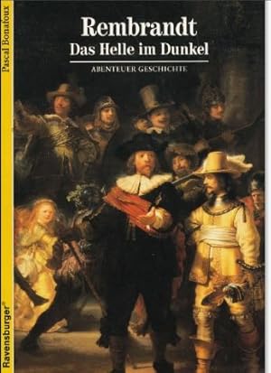 Bild des Verkufers fr Rembrandt. Das Helle im Dunkel. zum Verkauf von Tills Bcherwege (U. Saile-Haedicke)