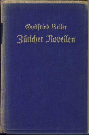 Bild des Verkufers fr Zricher Novellen. zum Verkauf von Tills Bcherwege (U. Saile-Haedicke)