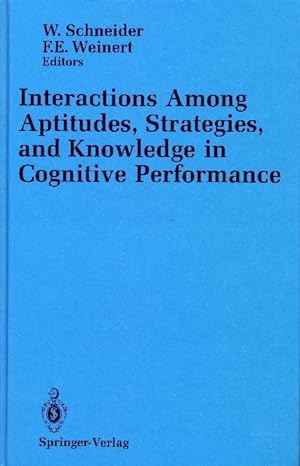 Immagine del venditore per Interactions Among Aptitudes, Strategies, and Knowledge in Cognitive Performance. venduto da Tills Bcherwege (U. Saile-Haedicke)