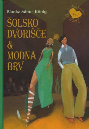 Seller image for Solsko dvorisce & modna brv. for sale by Tills Bcherwege (U. Saile-Haedicke)