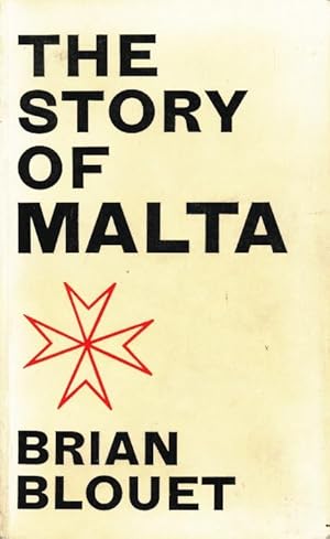 Bild des Verkufers fr The Story of Malta. zum Verkauf von Tills Bcherwege (U. Saile-Haedicke)