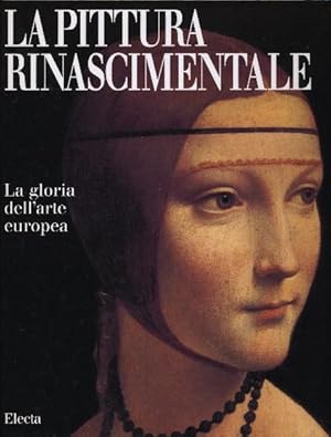 Immagine del venditore per La pittura rinascimentale. La gloria dell'arte europea. venduto da Tills Bcherwege (U. Saile-Haedicke)