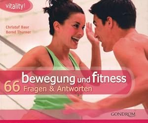 Bild des Verkufers fr Bewegung und Fitness. 66 Fragen & Antworten. zum Verkauf von Tills Bcherwege (U. Saile-Haedicke)