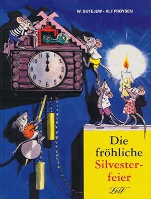 Immagine del venditore per Die frhliche Silvesterfeier. venduto da Tills Bcherwege (U. Saile-Haedicke)