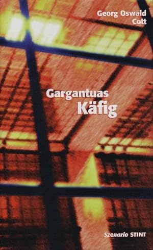 Seller image for Gargantuas Kfig. Szenario. for sale by Tills Bcherwege (U. Saile-Haedicke)