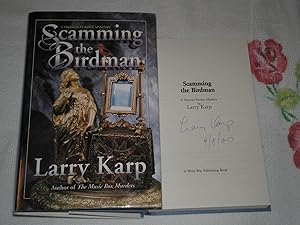 Bild des Verkufers fr Scamming The Birdman: A Thomas Purdue Mystery: Signed zum Verkauf von SkylarkerBooks