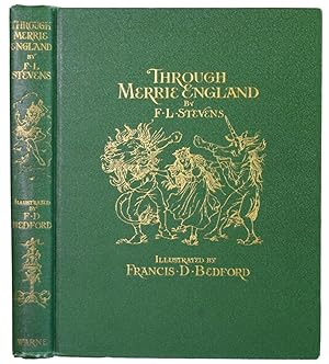 Immagine del venditore per Through Merrie England. Illustrated by Francis D. Bedford venduto da J. Patrick McGahern Books Inc. (ABAC)