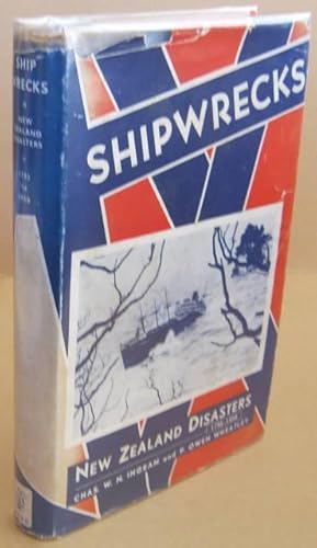 Image du vendeur pour Shipwrecks New Zealand Disasters 1795-1950 mis en vente par Mainly Fiction