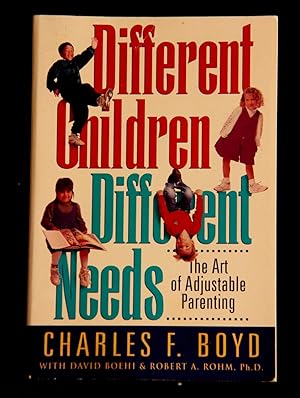 Imagen del vendedor de Different Children, Different Needs: The Art of Adjustable Parenting a la venta por Mad Hatter Bookstore
