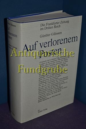Imagen del vendedor de Auf verlorenem Posten : d. Frankfurter Zeitung im Dritten Reich. a la venta por Antiquarische Fundgrube e.U.