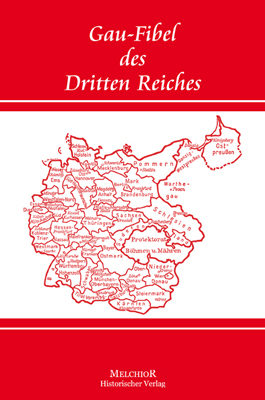 Bild des Verkufers fr Gau-Fibel des Dritten Reiches zum Verkauf von Herr Klaus Dieter Boettcher